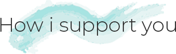 How i support you